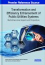 Transformation and Efficiency Enhancement of Public Utilities Systems