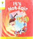 Oxford Reading Tree Biff, Chip and Kipper Stories: Level 5 More Stories A: It's Not Fair