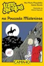 Uma Aventura na Pousada Misteriosa