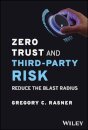 Zero Trust and Third-Party Risk