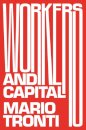 Workers and Capital
