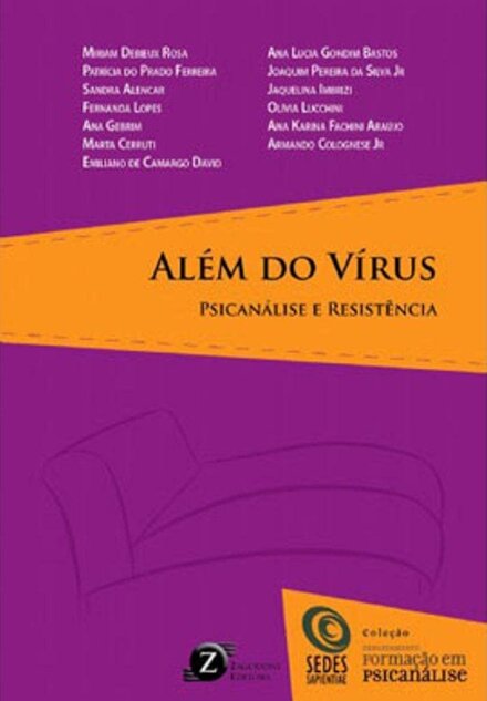 Além Do Vírus: Psicanálise E Resistência