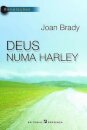 Deus Numa Harley