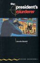 Oxford Bookworms Green 1: The President's Murderer