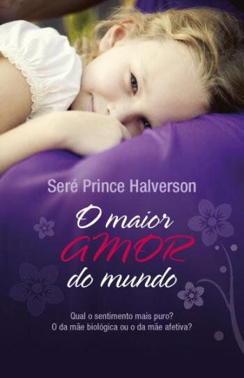 O Maior Amor do Mundo