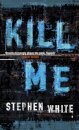 Kill Me