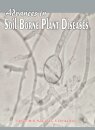 Advances in Soil Borne Plant Diseases