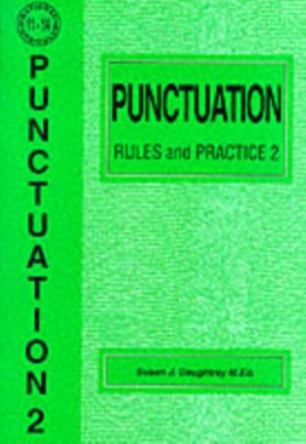 Punctuation Rules and Practice