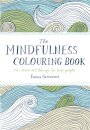 The Mindfulness Colouring Book