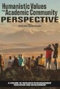 Humanistic Values from Academic Community Perspective