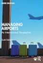 Managing Airports : An International Perspective