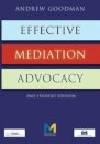 Effective Mediation Advocacy - Student Edition