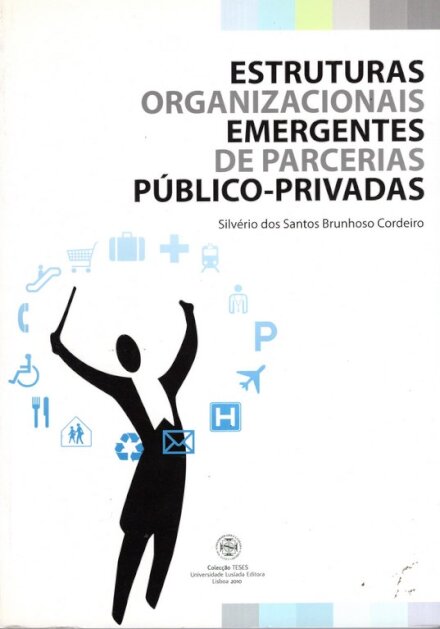 Estruturas Organizacionais Emergentes de Parcerias Público-Privadas