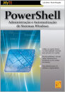 PowerShell - Administração e Automatização de Sistemas Windows