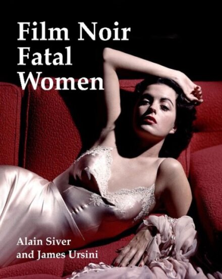 Film Noir Fatal Women