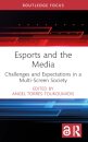 Esports and the Media