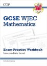 WJEC GCSE Maths Exam Practice Workbook: Intermediate (includes Answers)
