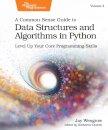 A Common-Sense Guide to Data Structures and Algorithms in Python, Volume 2