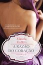 A Razão do Coração