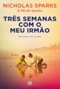 Três Semanas Com o Meu Irmão