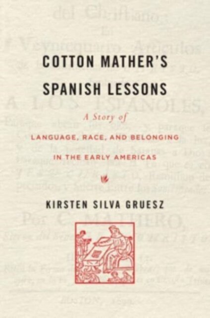 Cotton Mather’s Spanish Lessons