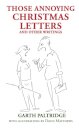 Those Annoying Christmas Letters and Other Writings