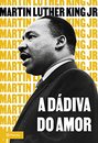 A Dádiva Do Amor