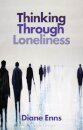 Thinking Through Loneliness