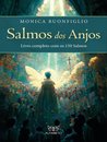 Salmos Dos Anjos: Livro Completo Com Os 150 Salmos