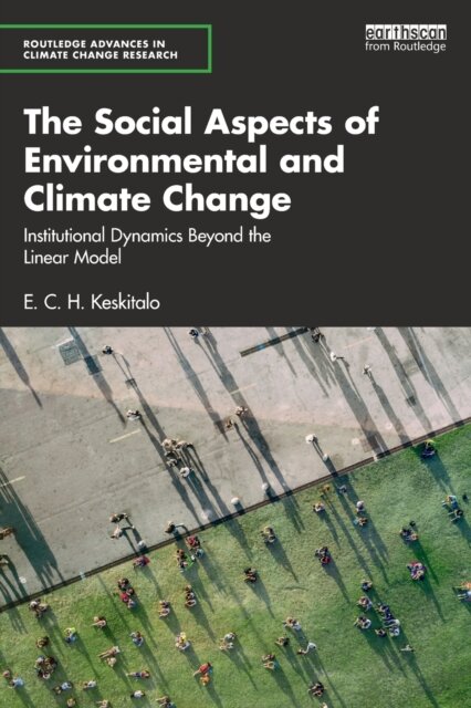 The Social Aspects of Environmental and Climate Change