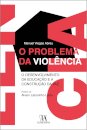 O Problema Da Violência