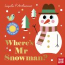Felt Flaps: Where'S Mr Snowman?