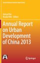 Annual Report on Urban Development of China 2013