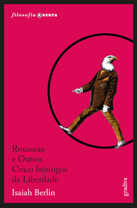 Rousseau E Outros Cinco Inimigos Da Liberdade