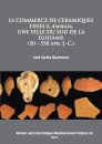 Le commerce de ceramiques fines a ammaia, une ville du sud de la Lusitanie (50 – 550 apr. J.-c.)
