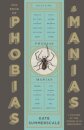 The Book of Phobias and Manias