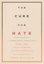 The Cure for Hate