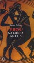 Eros Na Grécia Antiga