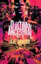 O Último Ancestral