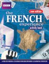 FRENCH EXPERIENCE 1 ACTIVITY BOOK NEW EDITION