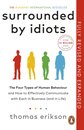 Surrounded By Idiots