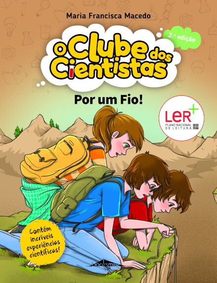 O Clube dos Cientistas 16: Por um Fio