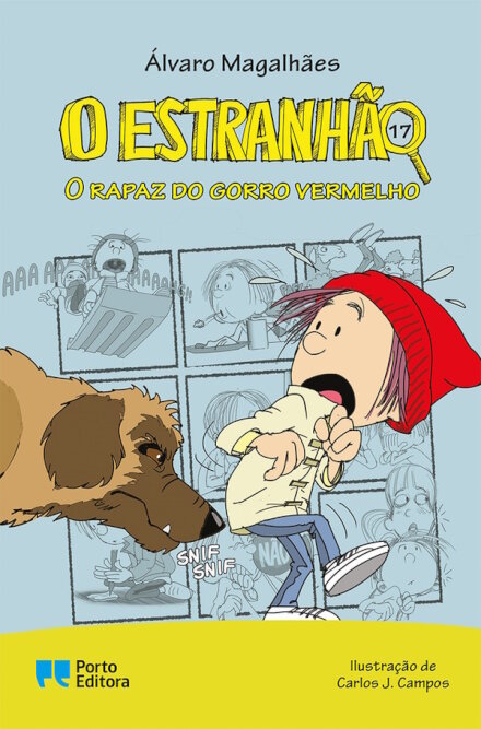 O Estranhão - O rapaz do gorro vermelho - Livro 17