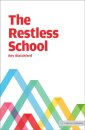 The Restless School