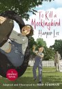To Kill A Mockingbird (Graphic Novel)