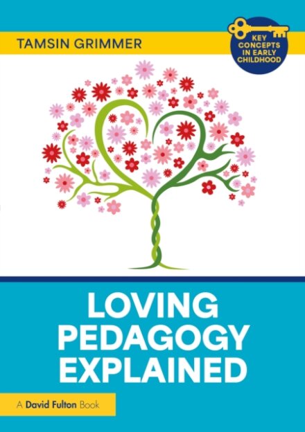 Loving Pedagogy Explained