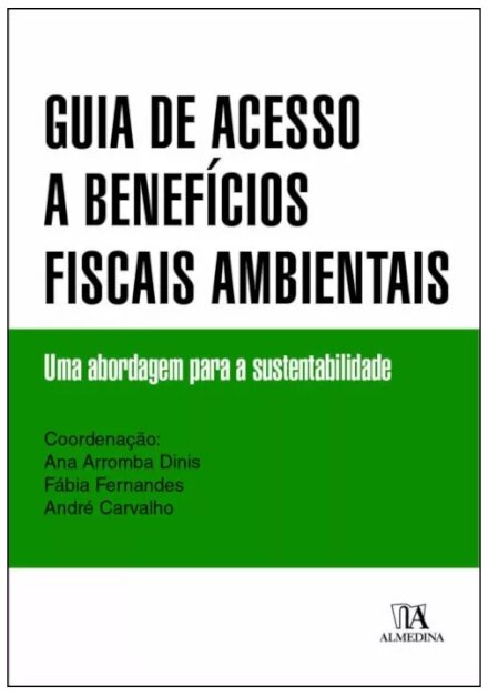 Guia De Acesso A Benefícios Fiscais Ambientais