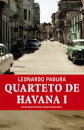 Quarteto De Havana - Volume I - Um Passado Perfeito / Ventos De Quaresma