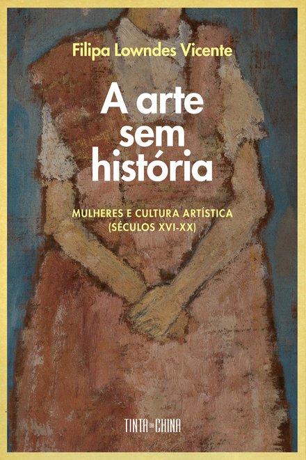 A Arte Sem História