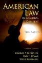 American Law in a Global Context